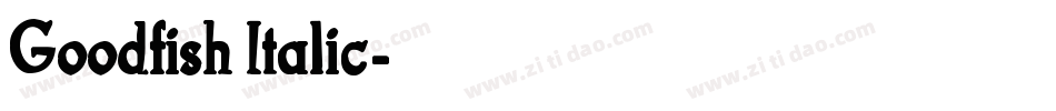 Goodfish Italic字体转换